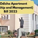 Odisha new apartment bill 2023 passed : जानिए बिल से जुड़ी सभी जरुरी डिटेल्स 