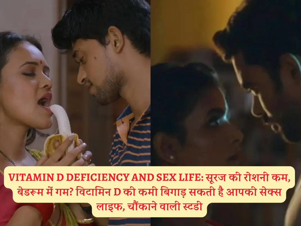 Vitamin D Deficiency and Sex Life