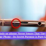 Tiny hole on phone: Never Ignore That Tiny Hole on Your Phone—Its Secret Purpose is Pure Genius