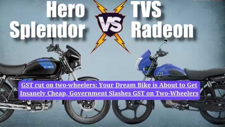 GST cut on two-wheelers: Your Dream Bike is About to Get Insanely Cheap, Government Slashes GST on Two-Wheelers