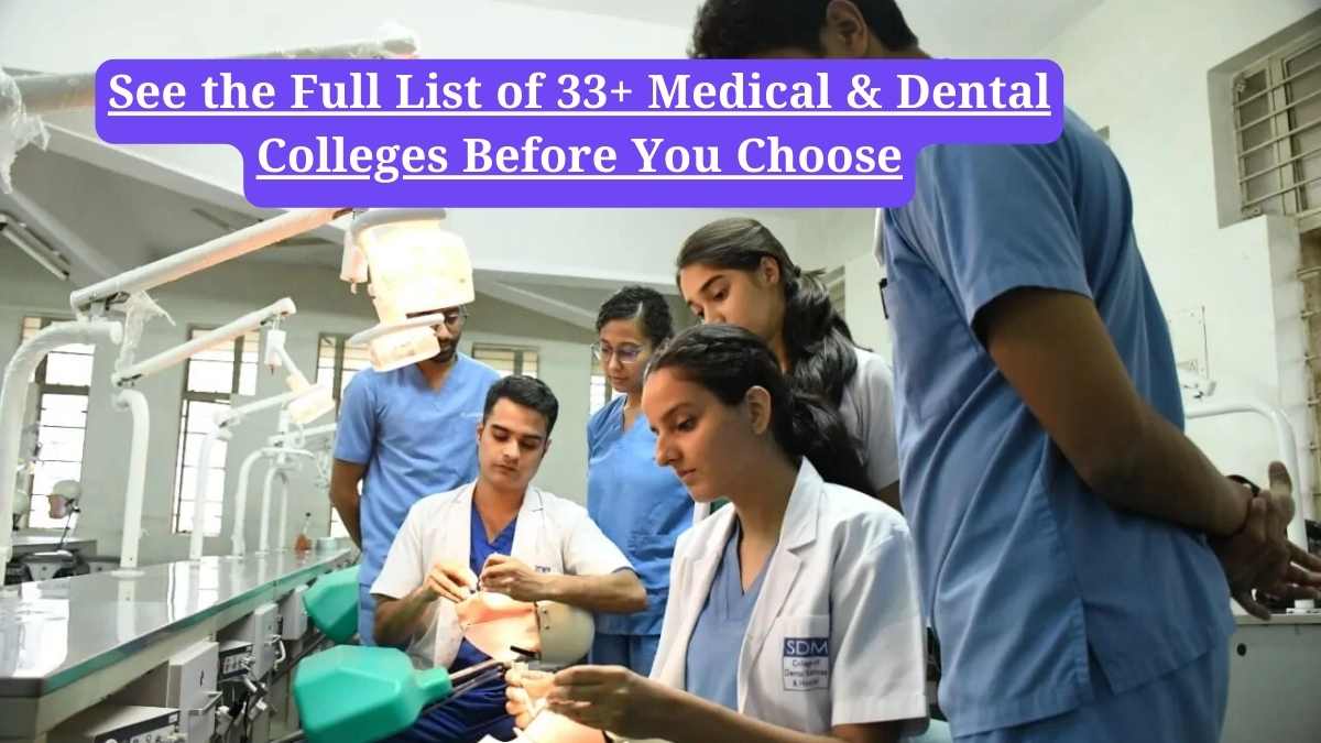 NEET UG 2025-26: See the Full List of 33+ Medical & Dental Colleges Before You Choose