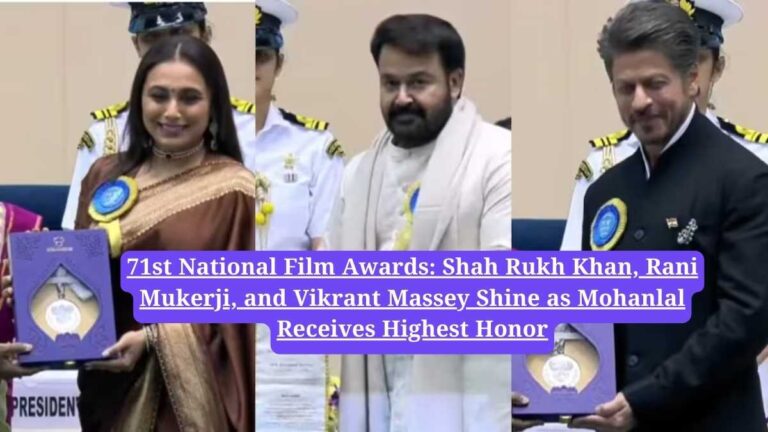 71st National Film Awards: Shah Rukh Khan, Rani Mukerji, and Vikrant Massey Shine as Mohanlal Receives Highest Honor