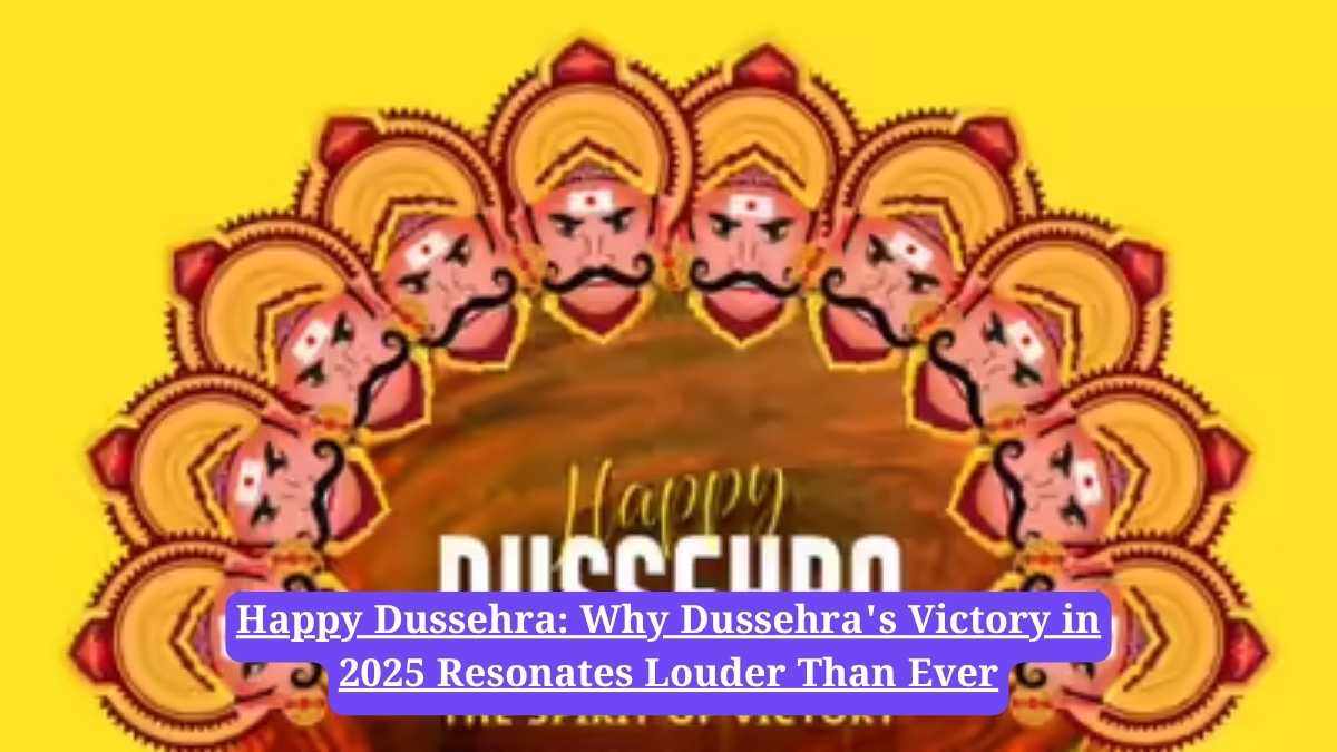 Happy Dussehra: Why Dussehra's Victory in 2025 Resonates Louder Than Ever